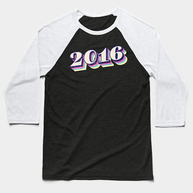 2016 Birthday Year Baseball T-Shirt by Vin Zzep